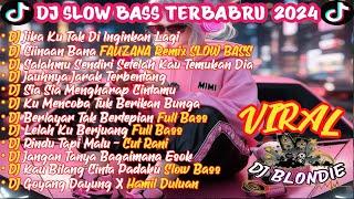 DJ SLOW BASS TERBARU 2024DJ JIKA KU TAK DI INGINKAN LAGIDJ CIINAN BANA SLOW BASSFYPVIRAL TIKTOK