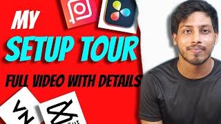 MY SETUP TOUR | KAZI KASIF SOYEB