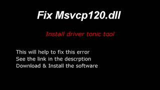 How To Fix MSVCP120.dll "The program can't start because MSVCP120.dll is missing"