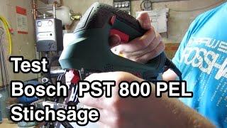 Test Bosch PST 800 PEL Stichsäge | Stichsäge Test | pendelhubstichsäge