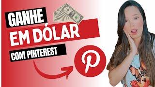 Como usar o Pinterest para ganhar em dólar, totalmente GRATUITO?