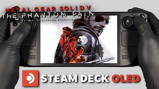 Metal Gear Solid V: The Phantom Pain | Steam Deck Oled Gameplay | Steam OS