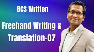 47 BCS Freehand Writing & Translation-07 | BCS Written | English