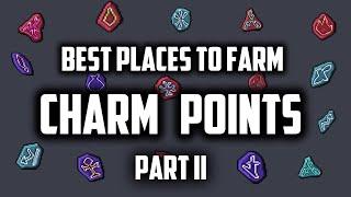 BESTIARY - Best places to farm CHARM POINTS - Part II