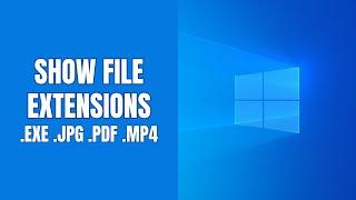 How to show file extensions in Windows 11 (step by step)