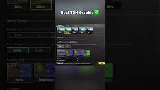 Best Graphics for TDM  #pubgmobile #tdmplayer #ruby__yt