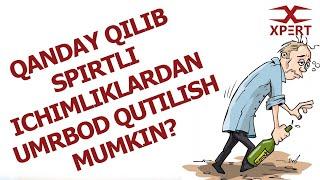 Qanday Qilib Ichkilikdan Qutilish Mumkin?