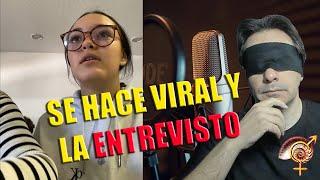 Entrevisto a chica viral antifeminista