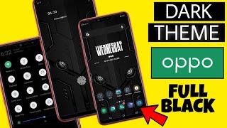 Install Dark Black Theme On Any Oppo Devices | Use Dark Theme On Oppo A3s | Faisal Alam Official