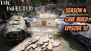 THE INFECTED SEASON 4 CAVE BUILD EPISODE 10