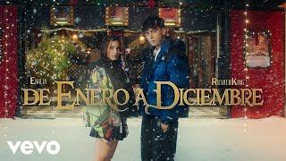 Emilia, Rusherking - De Enero a Diciembre (Official Video)