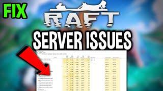 Raft – How to Fix Can't Connect to Server – Complete Tutorial