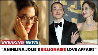 Angelina Jolie's Secret Love Affair With a Billionaire – The Untold Story