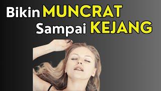 Mudah Banget! Ternyata Begini Caranya Bikin Doi Muncrat Sampai Kejang Kejang