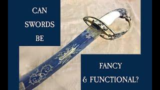 Can Swords be Fancy & Functional?