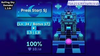 「Rolling Sky Remake 1.3.0r」Press Start SJ (Smooth Jazz) | Lv. 34/Bonus 17  | MasterMonivin