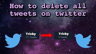 How to Delete all Tweets on Twitter at once. *Working 2022*