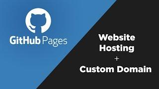 How to Host your Website on Github & Add a Custom Domain Name
