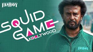 Squid Game Kollywood | Who Wins the Ultimate Survival?  @thefanboymade