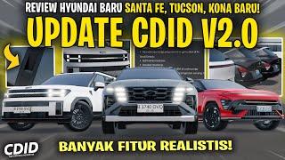 REVIEW MOBIL BARU FITUR PALING CANGGIH DI CDID UPDATE V2.0 ! HYUNDAI BARU - Car Driving Indonesia