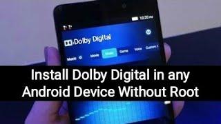 [No Root]Install Dolby Digital in any Android || Without Root || No Fake