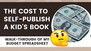 The Cost to Self-Publish a Children's Book | Self Publishing Children's Books | Self Publishing