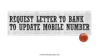 How to Write a Letter to Bank for Changing Mobile Number