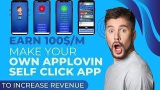 Applovin Self Click App | Applovin Self Click Trick | Applovin High Ecpm App with latest SDK