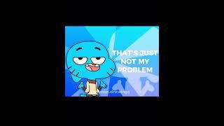 MEME - not.my.problem.  #shorts #edit #memes #gumball