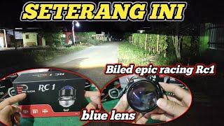 TEST CAHAYA BILED EPIC RACING RC-1 REVIEW CAHAYA BILED EPIC RACING TERANG BANGET BILED MURAH TERBAIK