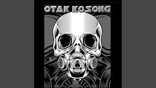 OTAK KOSONG