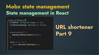 URL shortener final - Mobx state management in React Typescript