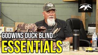 John Godwin's Duck Blind Essentials | The Snack List 2021 | Tune Up Tuesday