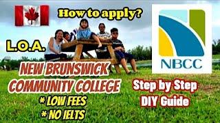 NEW BRUNSWICK COMMUNITY COLLEGE | HOW TO APPLY AND GET LETTER OF ACCEPTANCE (LOA) | DIY GUIDE
