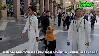 Ijabah Tour & Travel Keberangkatan 10-02-2023