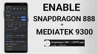 Enable Snapdragon 888 120FPS Performance | Max FPS Fix Lag - No Root