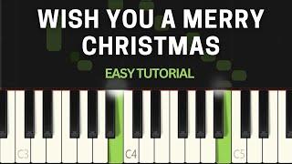 Wish you a Merry Christmas - EASY Piano Tutorial