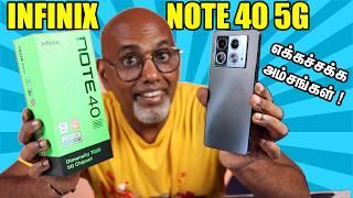 Infinix Note 40  - இந்த போன்-ல பக்காவா Features தற்றாங்க!!! Unboxing & Review