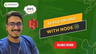 Uploading Files to AWS S3 Bucket with Node.js