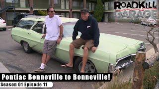 Pontiac Bonneville to Bonneville! - Roadkill Garage S01E11 - Reality Car TV Show