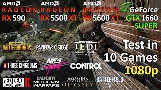 RX 590 vs RX 5500 XT vs RX 5600 XT vs GTX 1660 Super - Test in 10 Games | 1080p