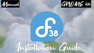 How to Install Fedora 38 with Manual Partitions - UEFI - Step by Step Fedora 38 Installation Guide