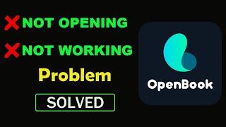 How to Fix OpenBook App Not Working Problem Solved | OpenBook Not Opening in Android & Ios