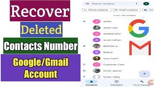 How To Recover Deleted Contacts Number From Google Account