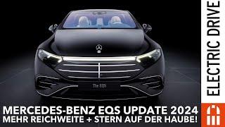 2024 Mercedes EQS Modellpflege: mehr Reichweite, höhere Anhängelast und der Stern ist zurück!