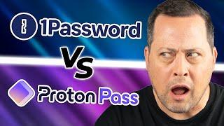 Proton Pass vs 1Password — NEW vs EXPERIENCED password manager