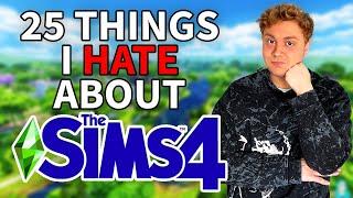 25 Random Things I Hate About The Sims 4