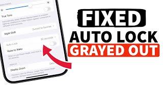 How to Fix Auto Lock Option Grayed Out in iPhone