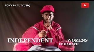 Independent women ----  | FP Barath | Original Cover | Tony Babu Musiq