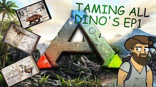 ARK!! TAMING ALL DINOS EP1